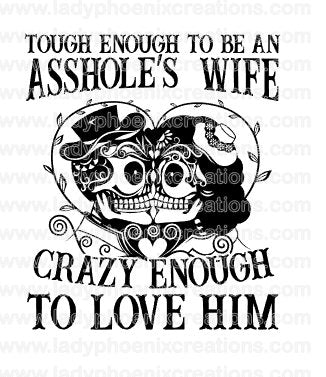 Assholes Wife File SVG ONLY no product sent digital download