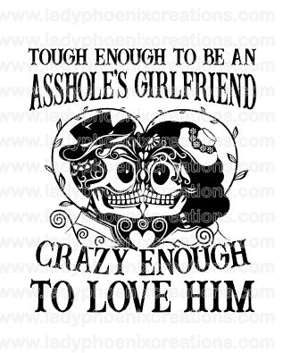 Sublimation Transfer Assholes Girlfriend