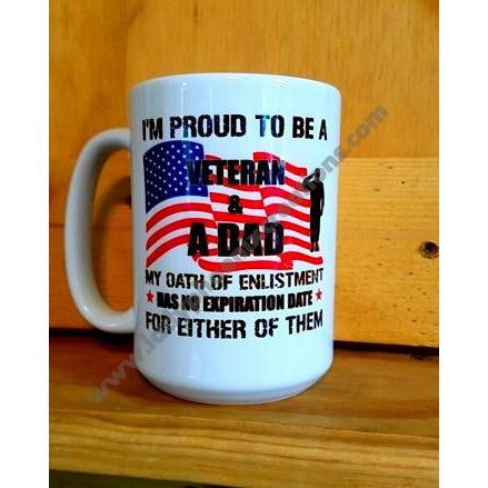 Proud Veteran and Dad Oath Mug - Lady Phoenix Creations