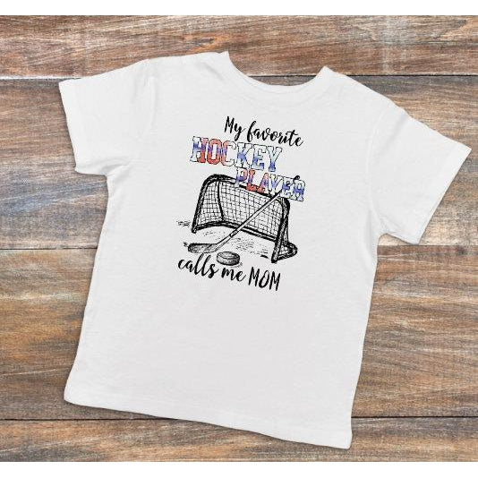 My Favorite Hockey Player Calls Me Mom - Dye Sublimated shirt - Lady Phoenix Creations