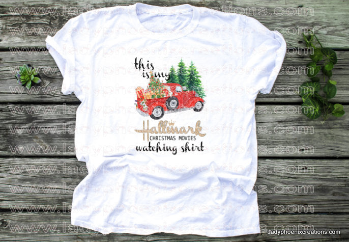 Hallmark movie watching shirt Dye Sublimated shirts - Lady Phoenix Creations