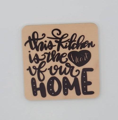 "This Kitchen is the Heart of Our Home" Wood Magnet - AS SHOWN