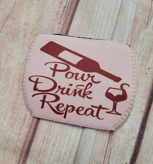 Wine Glass Koozie Pour Drink Repeat