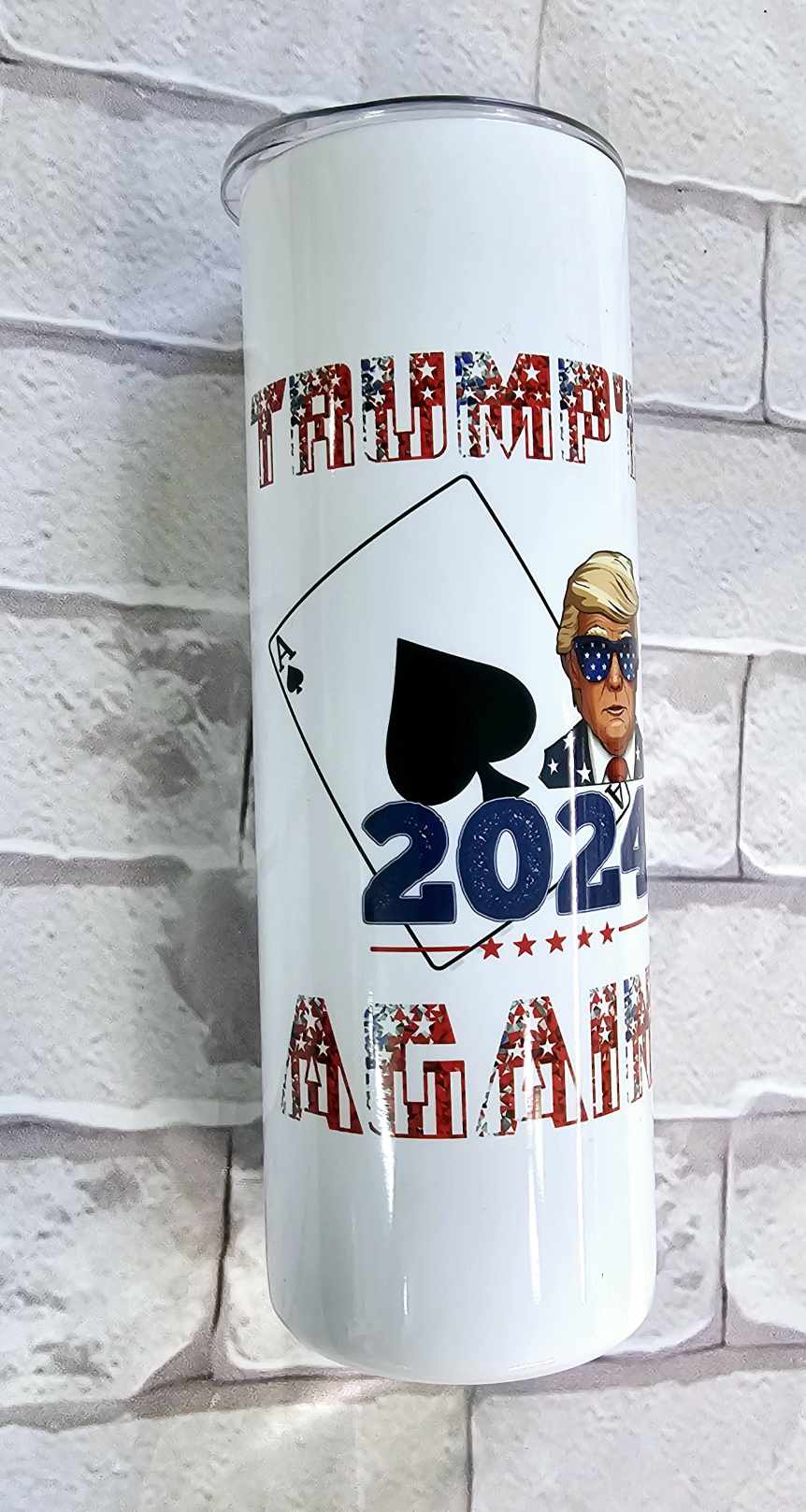 20oz. Skinny Tumbler -TRUMP'D AGAIN