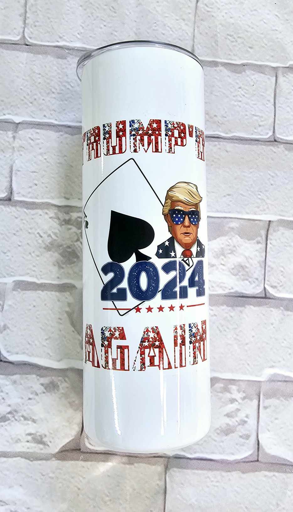 20oz. Skinny Tumbler -TRUMP'D AGAIN