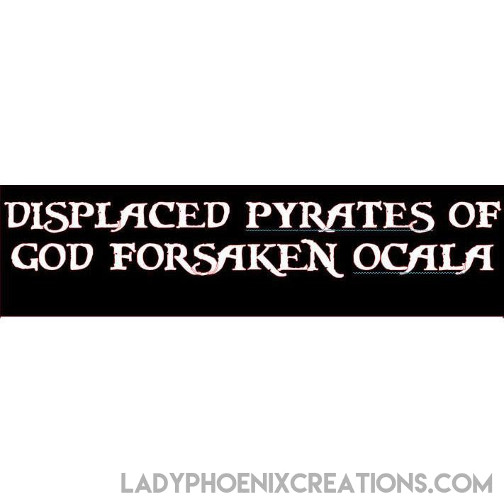 Displaced Pyrates of Ocala Vinyl Decal - Lady Phoenix Creations
