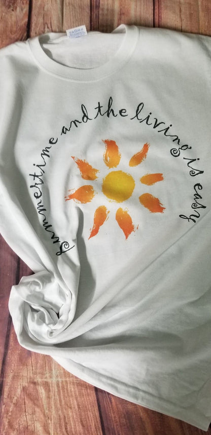 Summertime and the Living is Easy Dye Sublimated Shirt