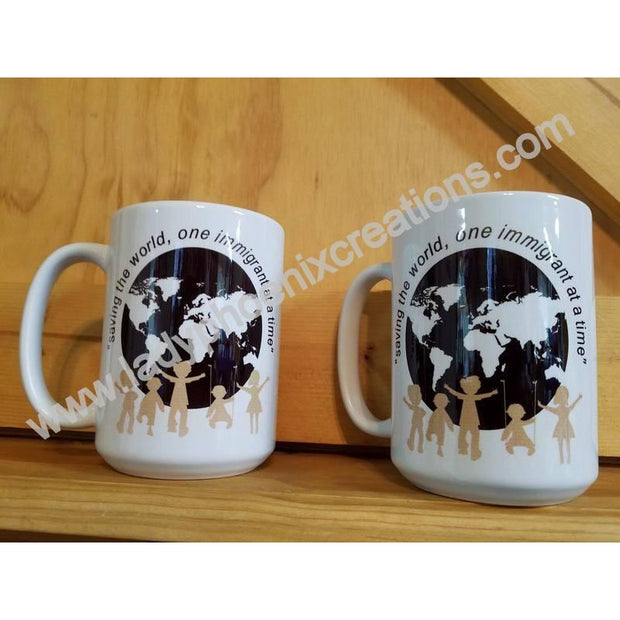 Coffee Mug Dye Sublimated - Saving the world one immigrant at a time - Lady Phoenix Creations