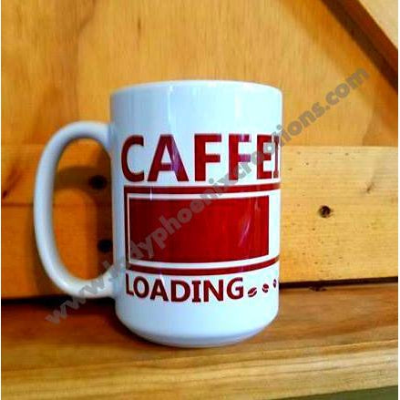 Caffeine Loading  Mug - Lady Phoenix Creations