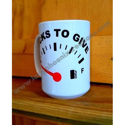Fucks To Give Mug - Lady Phoenix Creations