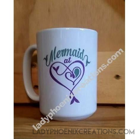 Coffee Mug Dye Sublimated - Mermaid at heart - Lady Phoenix Creations