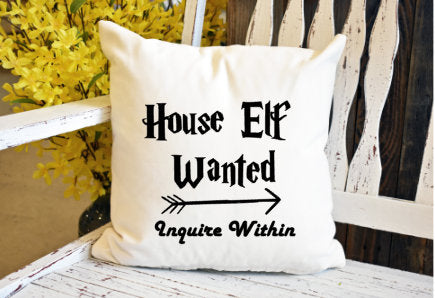 House elf wanted Pillow Cover - dye sublimation - Lady Phoenix Creations
